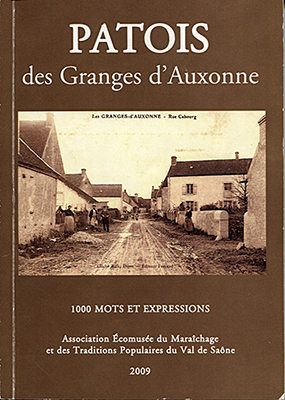 Patois des Granges d'Auxonne Patois des Granges d'Auxonne
