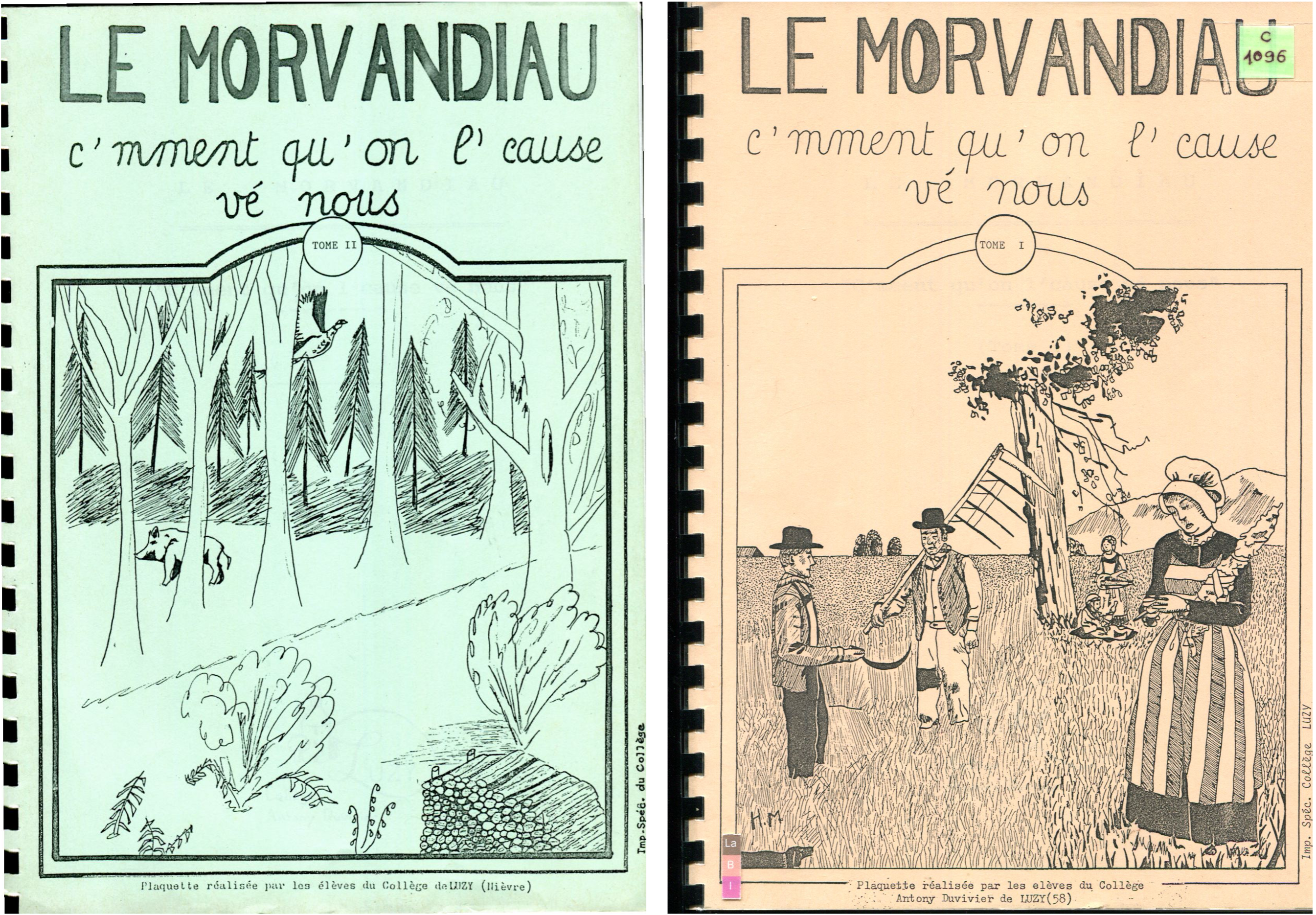 Le Morvandiau c’mment qu’on l’cause vé nous - Luzy LLe Morvandiau c’mment qu’on l’cause vé nous - Luzy