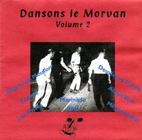 Dansons le Morvan - Volume 2 Dansons le Morvan - Volume 2