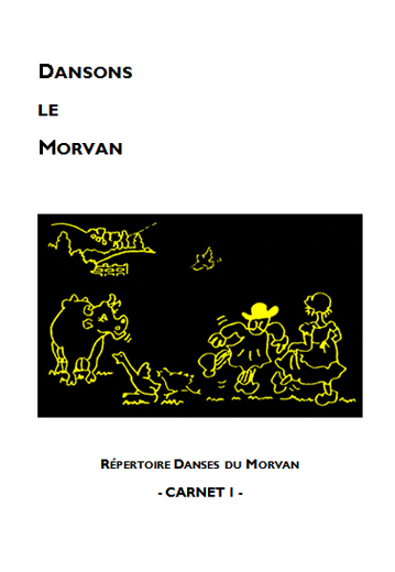 Dansons le Morvan - Volume 1